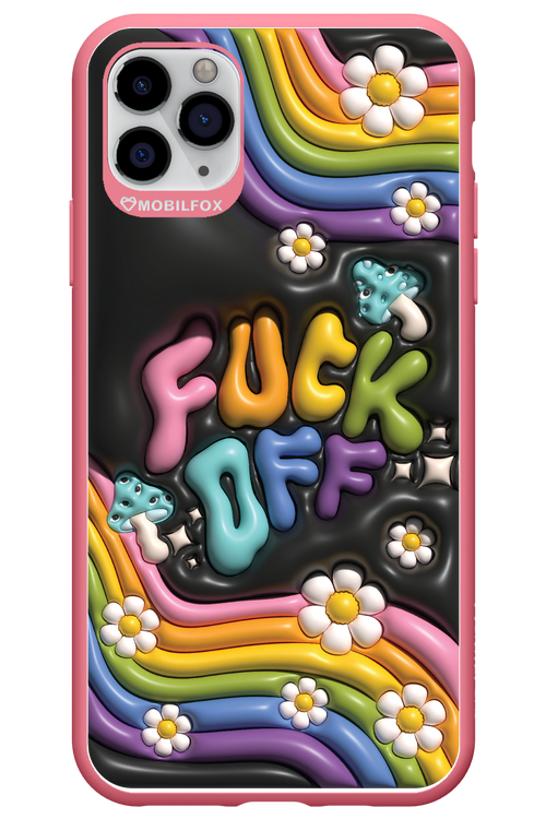 Fuck OFF - Apple iPhone 11 Pro Max