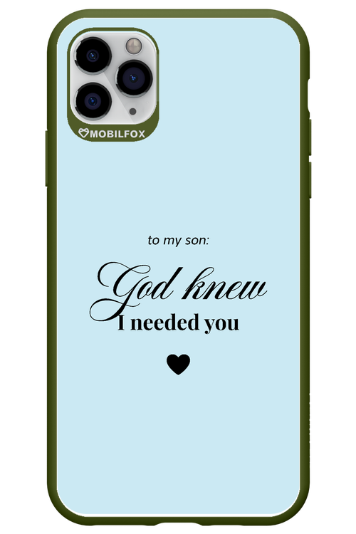 To My Son 2.0 - Apple iPhone 11 Pro Max