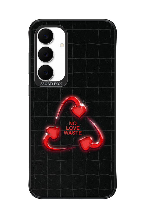 No Love Waste 2.0 - Samsung S25 FE