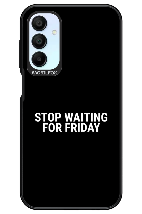 Stop waiting for Friday - Samsung Galaxy A15