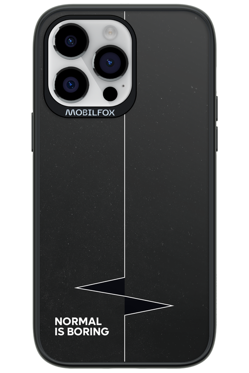 Normal Is Boring - Apple iPhone 14 Pro Max