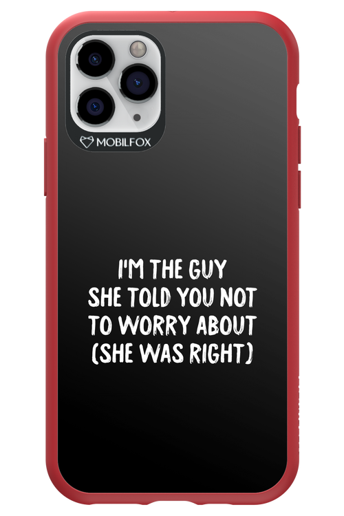 She was right 2.0 - Apple iPhone 11 Pro