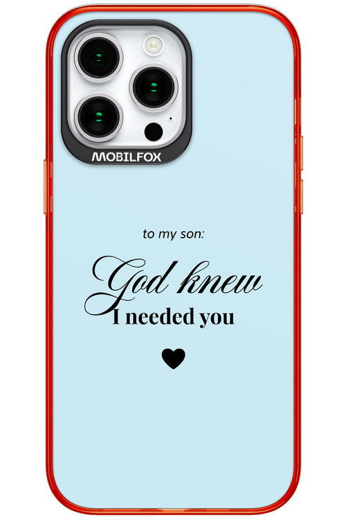 To My Son 2.0 - Apple iPhone 15 Pro Max