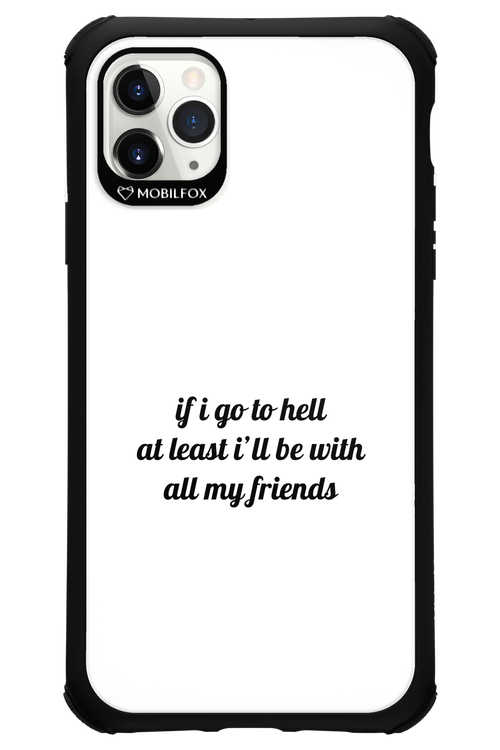 Go to helll 2.0 - Apple iPhone 11 Pro Max