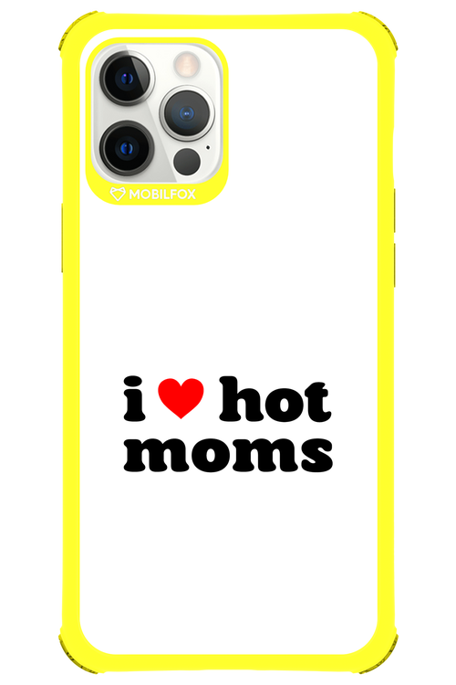 I love hot moms W - Apple iPhone 12 Pro Max
