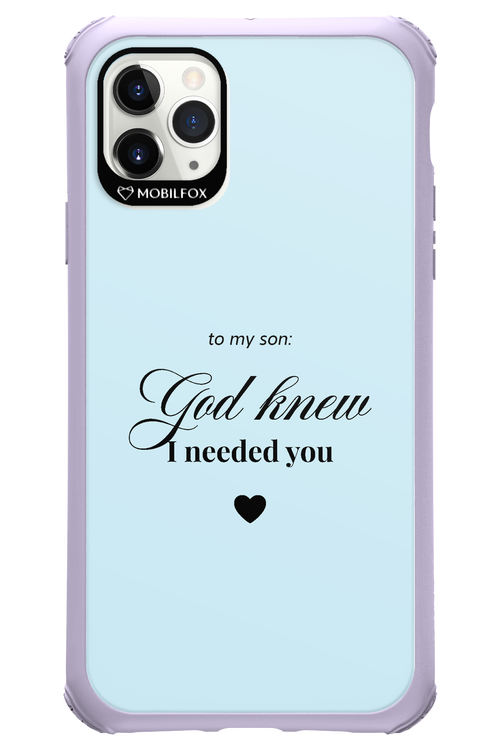 To My Son 2.0 - Apple iPhone 11 Pro Max