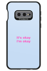 It_s Okay - Samsung Galaxy S10e