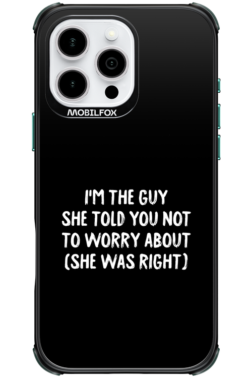 She was right 2.0 - Apple iPhone 16 Pro Max