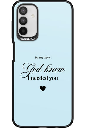 To My Son 2.0 - Samsung Galaxy A04s