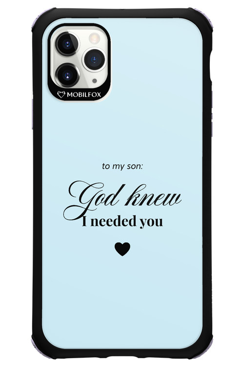 To My Son 2.0 - Apple iPhone 11 Pro Max