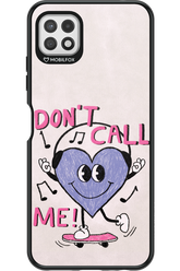 Don't Call Me! - Samsung Galaxy A22 5G