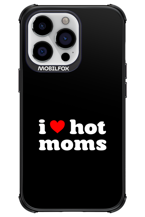 I love hot moms - Apple iPhone 13 Pro