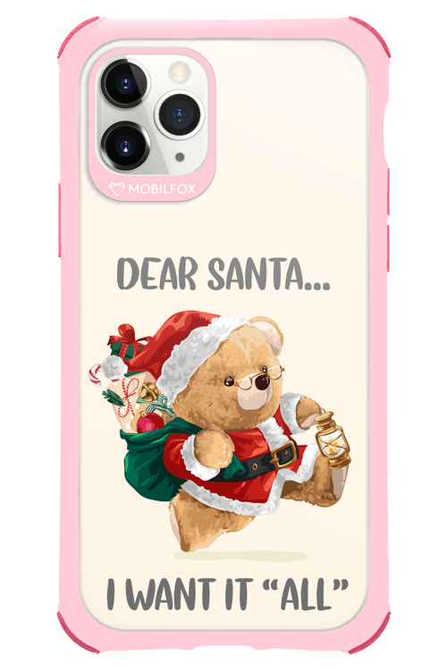 Dear Santa i want it all - Apple iPhone 11 Pro