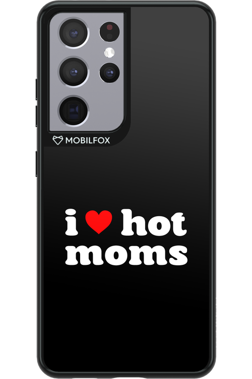 I love hot moms - Samsung Galaxy S21 Ultra