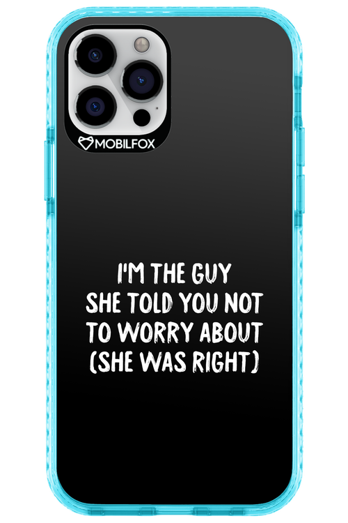 She was right 2.0 - Apple iPhone 12 Pro