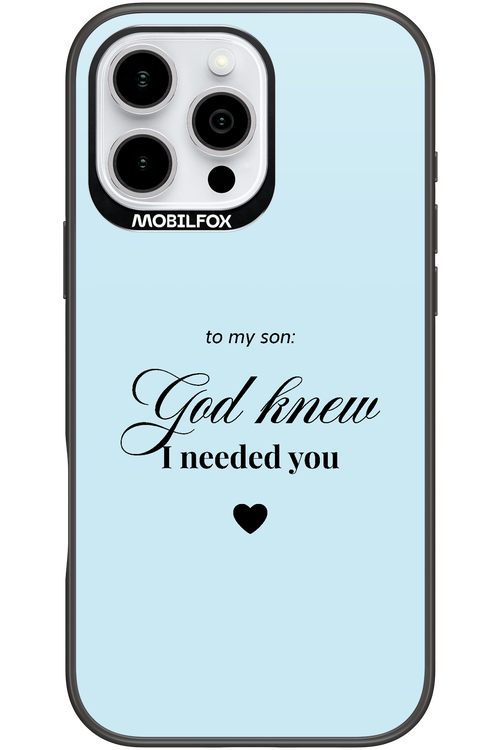 To My Son 2.0 - Apple iPhone 16 Pro Max