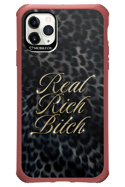 Real Rich Bitch 2.0 - Apple iPhone 11 Pro Max