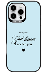 To My Son - Apple iPhone 16 Pro Max