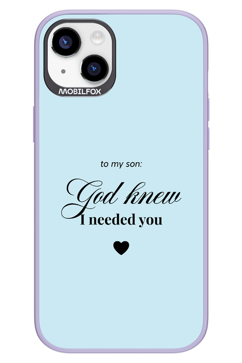 To My Son 2.0 - Apple iPhone 14 Plus