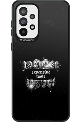 Expensive Taste - Samsung Galaxy A73