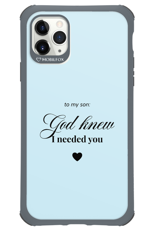 To My Son 2.0 - Apple iPhone 11 Pro Max