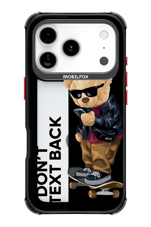 I Don’t Text Back - Apple iPhone 17 Pro