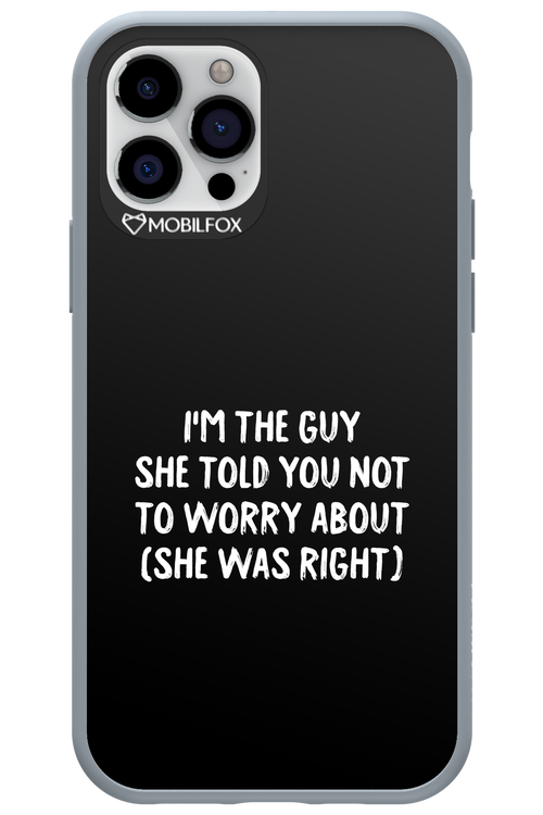 She was right 2.0 - Apple iPhone 12 Pro