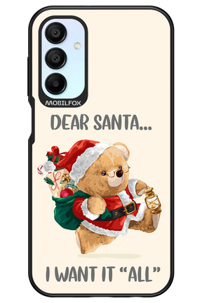 Dear Santa i want it all - Samsung Galaxy A15