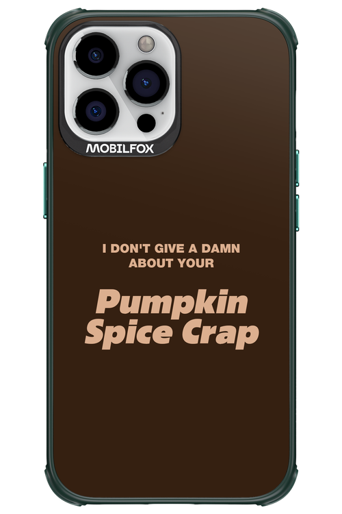 P-Spice Crap - Apple iPhone 13 Pro Max