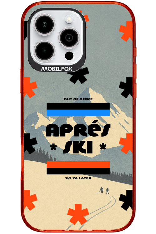 Ski Ya Later - Apple iPhone 16 Pro Max