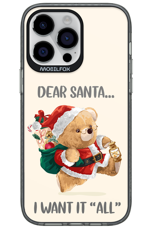 Dear Santa i want it all - Apple iPhone 14 Pro Max