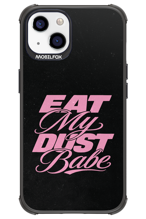 Eat My Dust 2.0 - Apple iPhone 13