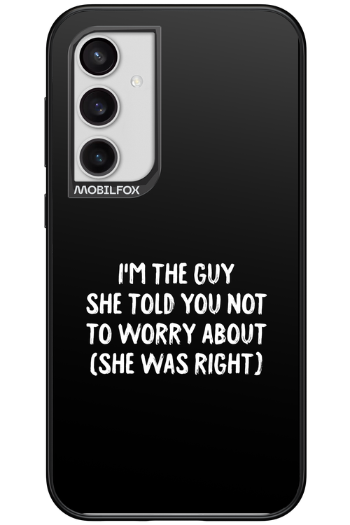 She was right 2.0 - Samsung Galaxy S23 FE