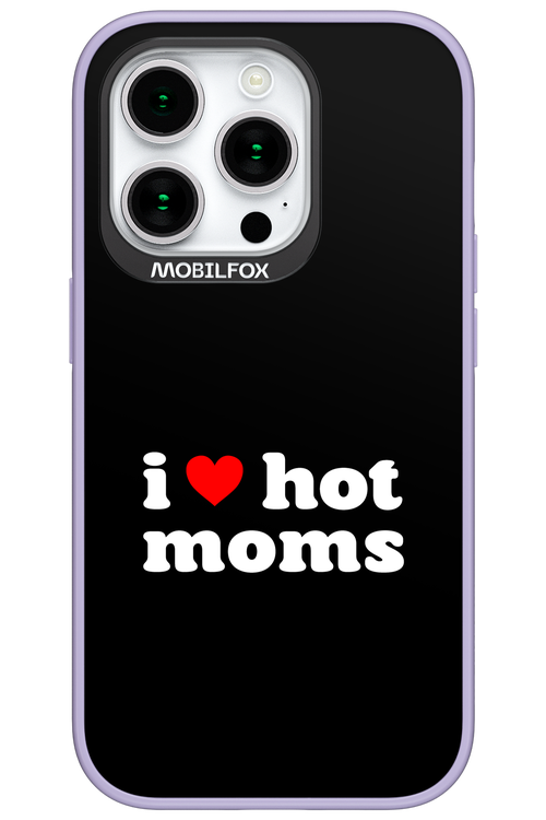 I love hot moms - Apple iPhone 15 Pro