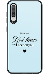 To My Son 2.0 - Samsung Galaxy A50