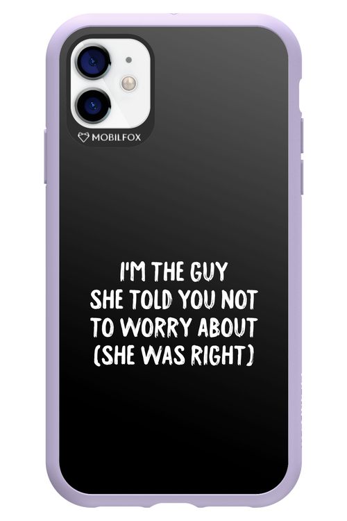 She was right 2.0 - Apple iPhone 11