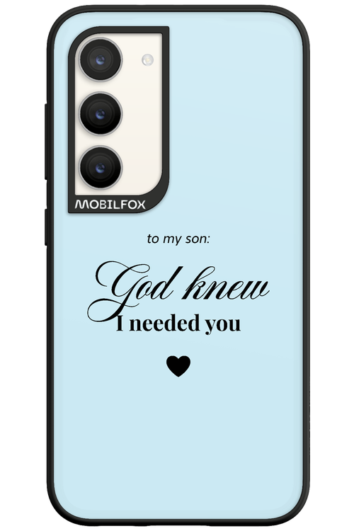 To My Son 2.0 - Samsung Galaxy S23