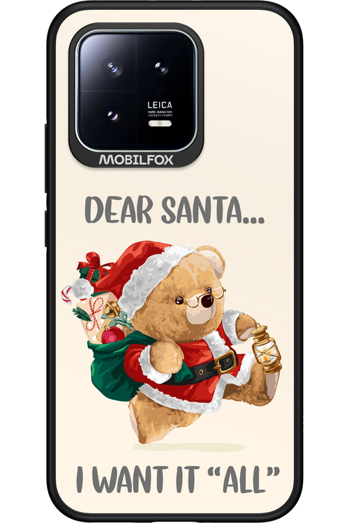 Dear Santa i want it all - Xiaomi 13