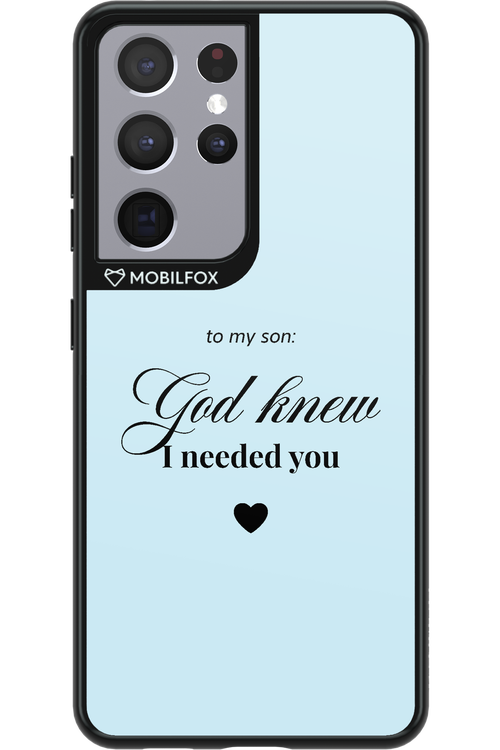 To My Son 2.0 - Samsung Galaxy S21 Ultra