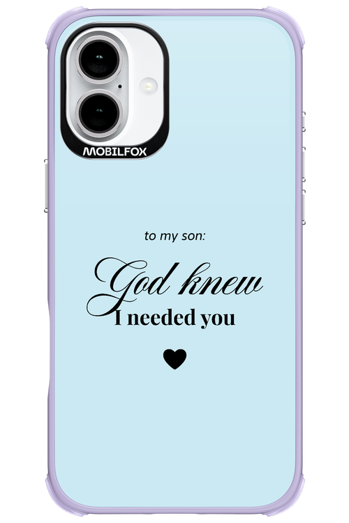 To My Son 2.0 - Apple iPhone 16 Plus