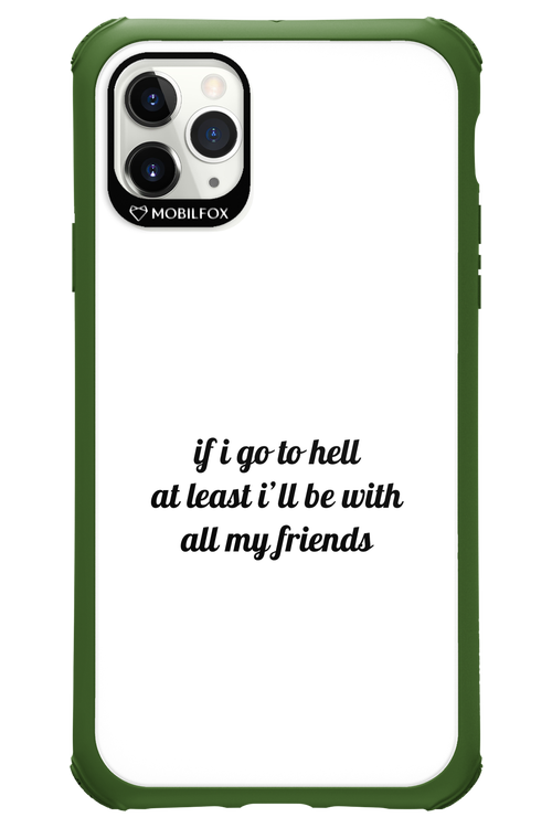 Go to helll 2.0 - Apple iPhone 11 Pro Max