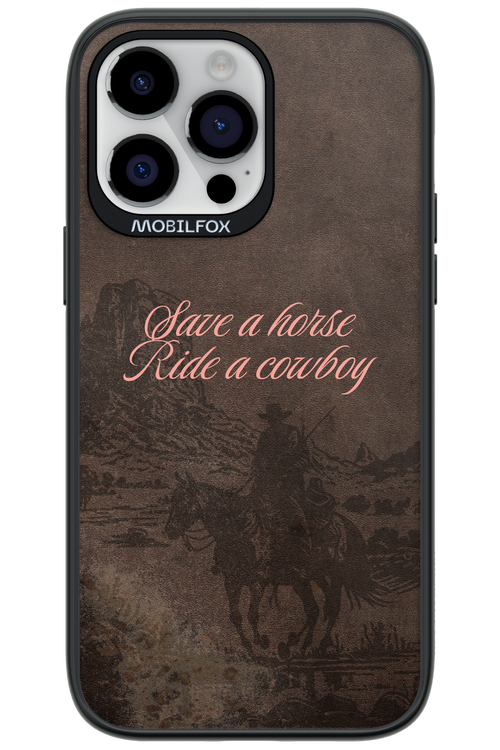 Ride a cowboy 2.0 - Apple iPhone 14 Pro Max