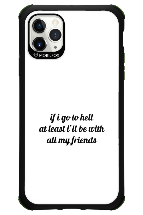 Go to helll 2.0 - Apple iPhone 11 Pro Max