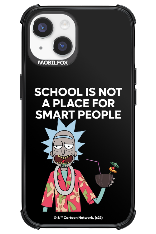 School is not for smart people - Apple iPhone 14