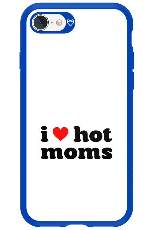 I love hot moms W - Apple iPhone 8