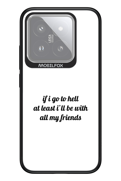 Go to helll - Xiaomi 14