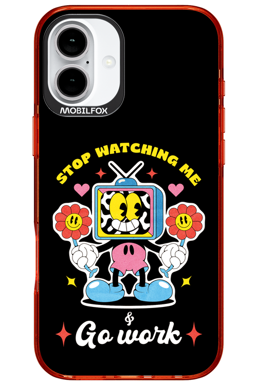 stop watching me 2.0 - Apple iPhone 16 Plus