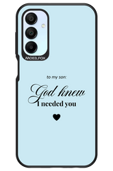To My Son 2.0 - Samsung Galaxy A15
