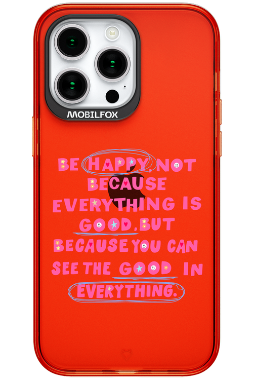 Be Happy - Apple iPhone 15 Pro Max