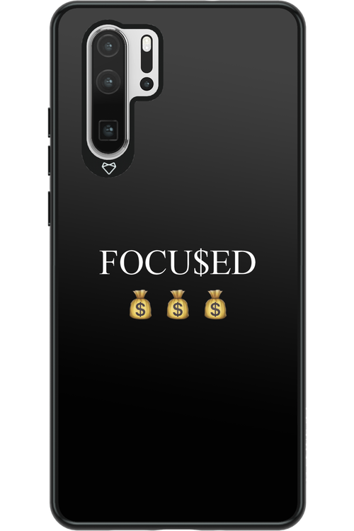 FOCU$ED 2.0 - Huawei P30 Pro